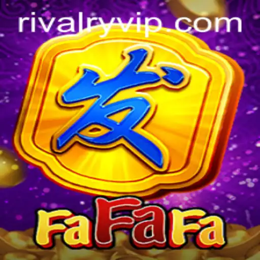 Exploring the Exciting World of FaFaFa: The Game of Rivalry