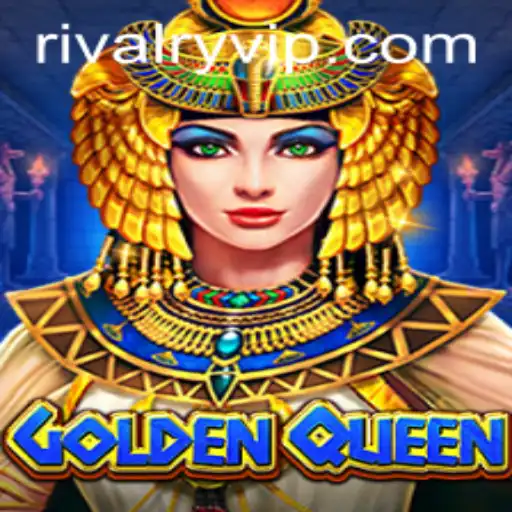 GoldenQueen: Unveiling the Excitement of Rivalry