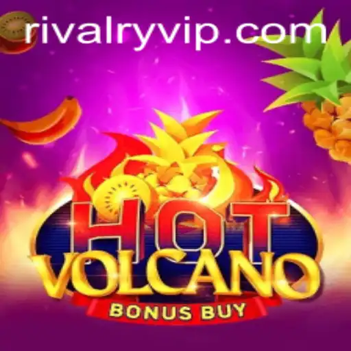 Exploring the Fiery World of HotVolcanoBonusBuy and the Thrill of Rivalry