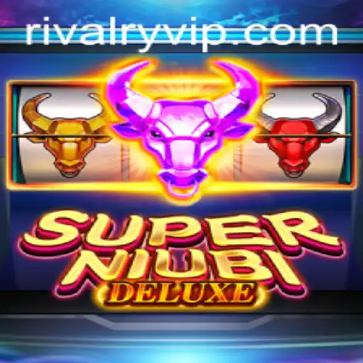 Exploring the World of SuperNiubiDeluxe: Unveiling the Thrilling Rivalry